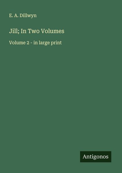 Produktbild: Jill; In Two Volumes