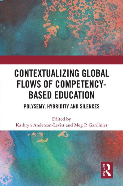 Produktbild: Contextualizing Global Flows of Competency-Based Education