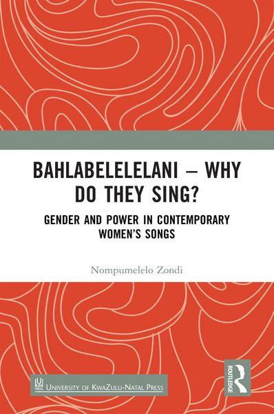 Produktbild: Bahlabelelelani - Why Do They Sing?