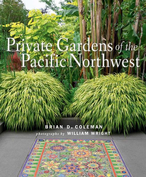 Produktbild: Private Gardens of the Pacific Northwest
