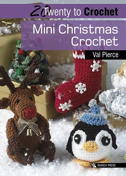 Produktbild: 20 to Crochet: Mini Christmas Crochet
