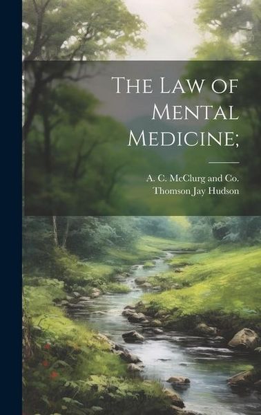 Produktbild: The Law of Mental Medicine;