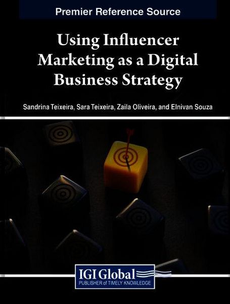 Produktbild: Using Influencer Marketing as a Digital Business Strategy