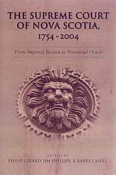 Produktbild: The Supreme Court of Nova Scotia, 1754-2004