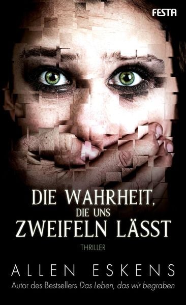 Produktbild: Die Wahrheit, die uns zweifeln lässt