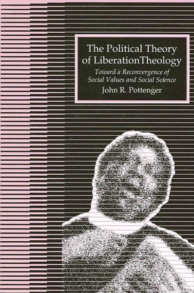 Produktbild: The Political Theory of Liberation Theology