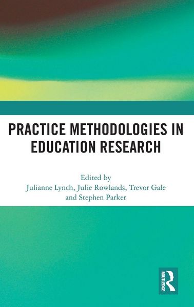 Produktbild: Practice Methodologies in Education Research