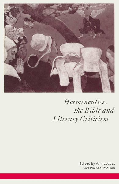 Produktbild: Hermeneutics, the Bible and Literary Criticism