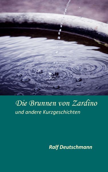 Produktbild: Die Brunnen von Zardino