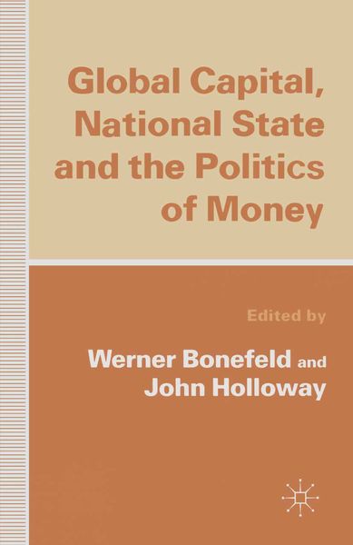 Produktbild: Global Capital, National State and the Politics of Money