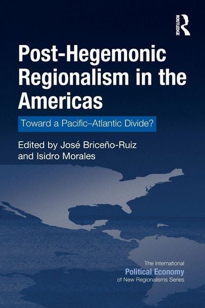 Produktbild: Post-Hegemonic Regionalism in the Americas