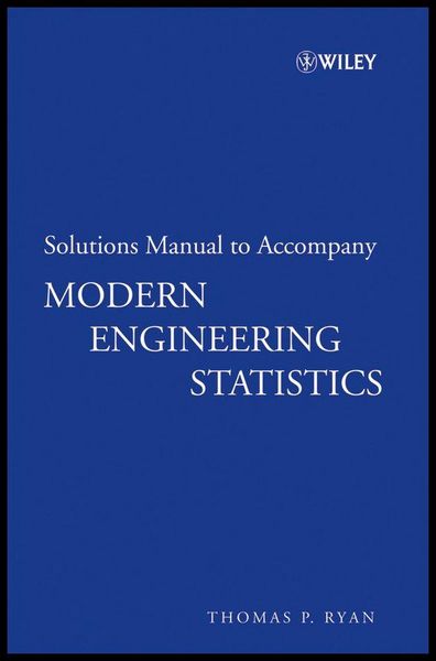 Produktbild: Solutions Manual to Accompany Modern Engineering Statistics