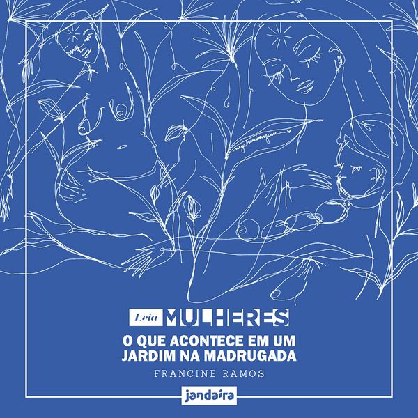 O que acontece em um jardim na madrugada - Francine Ramos, Audio, 9786550941284