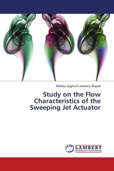 Produktbild: Study on the Flow Characteristics of the Sweeping Jet Actuator