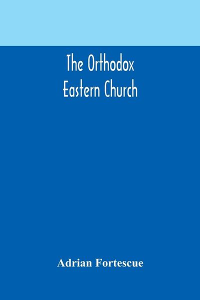 Produktbild: The Orthodox Eastern Church