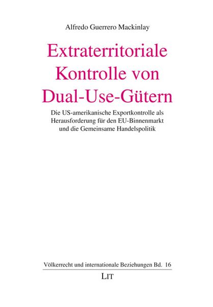 Produktbild: Extraterritoriale Kontrolle von Dual-Use-G&uuml;tern
