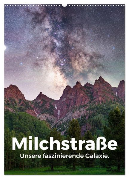 Produktbild: Milchstra&szlig;e - Unsere faszinierende Galaxie. (Wandkalender 2026 DIN A2 hoch), CALVENDO Monatskalender