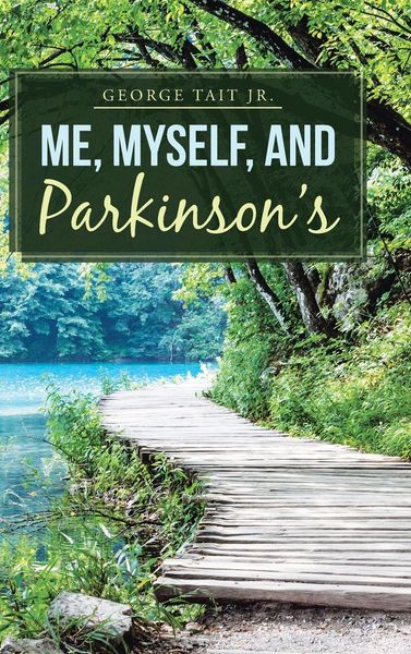 Produktbild: Me, Myself, and Parkinson's