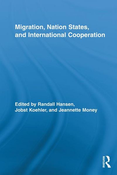 Produktbild: Migration, Nation States, and International Cooperation
