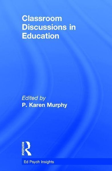 Produktbild: Murphy, P: Classroom Discussions in Education