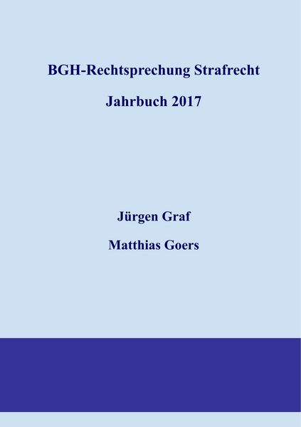 Produktbild: BGH-Rechtsprechung Strafrecht - Jahrbuch 2017