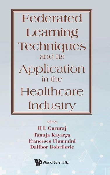 Produktbild: Federated Learning Techniques & Appln Healthcare Industry