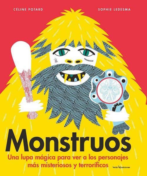 Produktbild: Monstruos : una lupa m&aacute;gica para ver a los personajes m&aacute;s misteriosos y terror&iacute;ficos