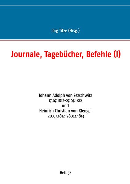 Journale, Tagebücher, Befehle (I), Taschenbuch von , BoD – Books on Demand, 9783750428003