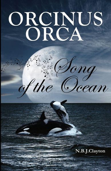 Produktbild: Orcinus Orca - Song of the Ocean