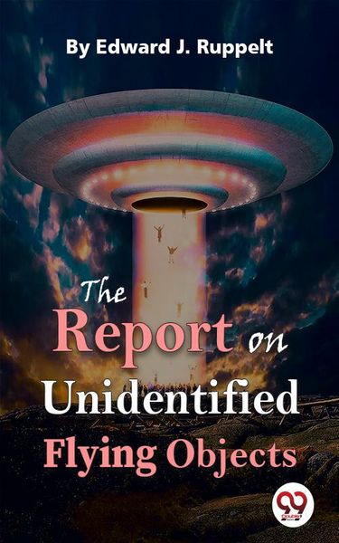 Produktbild: The Report On Unidentified Flying Objects