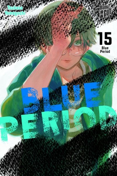 Blue Period 15, Taschenbuch von Tsubasa Yamaguchi, Manga Cult, 9783964338228