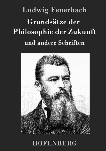 Produktbild: Grunds&auml;tze der Philosophie der Zukunft