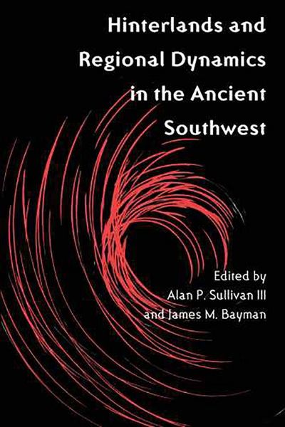 Produktbild: Hinterlands and Regional Dynamics in the Ancient Southwest