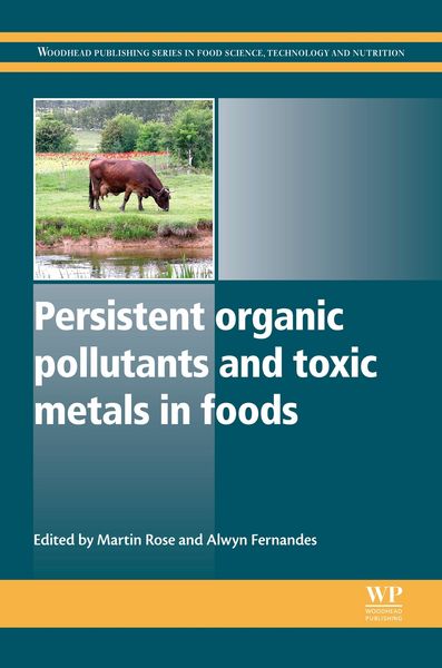 Produktbild: Persistent Organic Pollutants and Toxic Metals in Foods