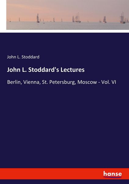 Produktbild: John L. Stoddard's Lectures