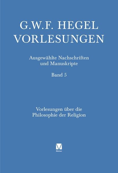 Produktbild: Vorlesungen &uuml;ber die Philosophie der Religion. Teil 3