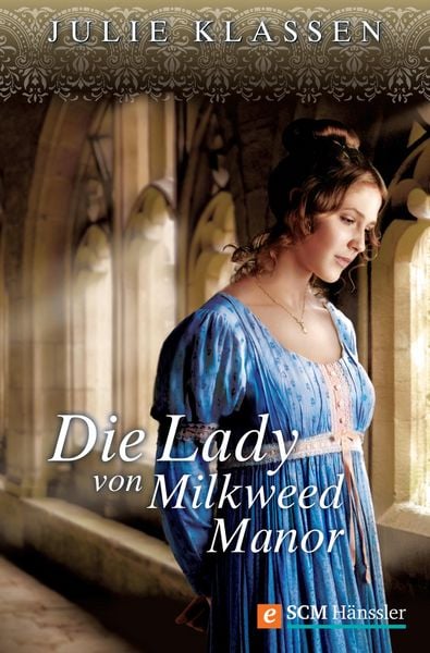 Produktbild: Die Lady von Milkweed Manor