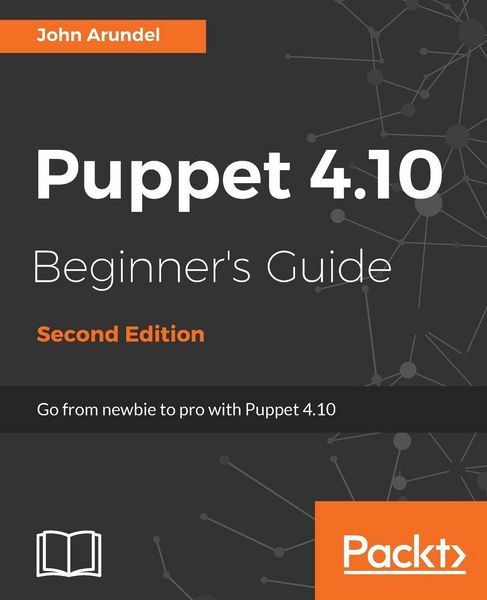 Produktbild: Puppet 4.10 Beginner's Guide, Second Edition