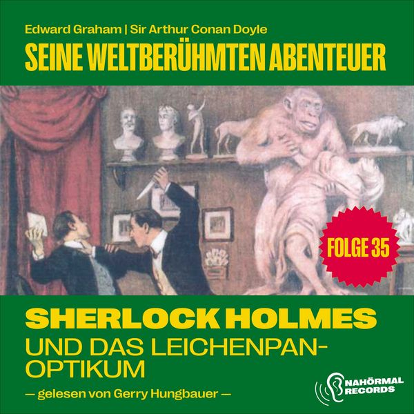 Produktbild: Sherlock Holmes und das Leichenpanoptikum (Seine weltber&uuml;hmten Abenteuer, Folge 35)