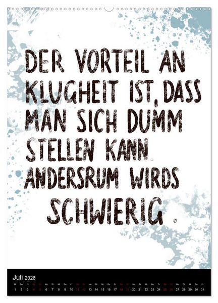Produktbild: Und bei dir so ...? Witzige Spr&uuml;che gegen die T&uuml;cken des Alltags (hochwertiger Premium Wandkalender 2026 DIN A2 hoch), Kunstdruck in Hochglanz