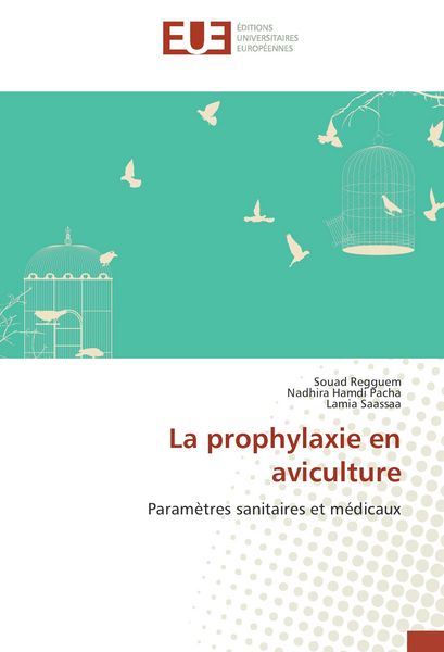 Produktbild: La prophylaxie en aviculture