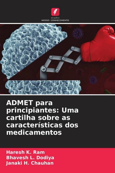 Produktbild: ADMET para principiantes: Uma cartilha sobre as caracter&iacute;sticas dos medicamentos