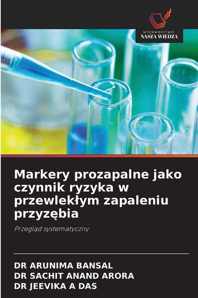 Produktbild: Markery prozapalne jako czynnik ryzyka w przewlek&iquest;ym zapaleniu przyz&iquest;bia