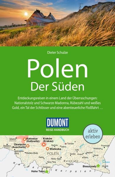 DUMONT Reise-Handbuch Reiseführer Polen, Der Süden, Taschenbuch von Dieter Schulze, MairDuMont, 978-3-616-01667-2