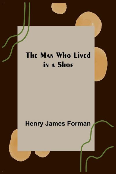 Produktbild: The Man Who Lived in a Shoe