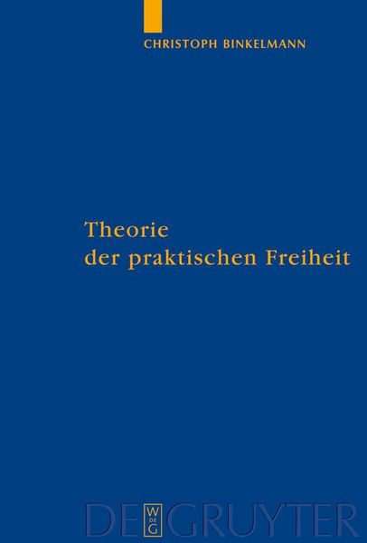 Produktbild: Theorie der praktischen Freiheit