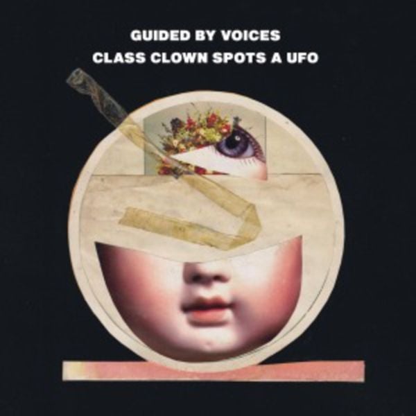 Class Clown Spots a UFO - Guided by Voices, CD