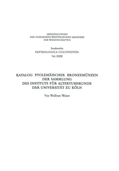 Produktbild: Katalog Ptolem&auml;ischer Bronzem&uuml;nzen der Sammlung des Instituts f&uuml;r Altertumskunde der Universit&auml;t zu K&ouml;ln