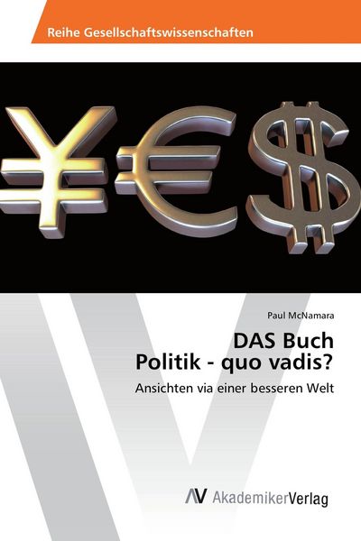 Produktbild: DAS Buch Politik - quo vadis?