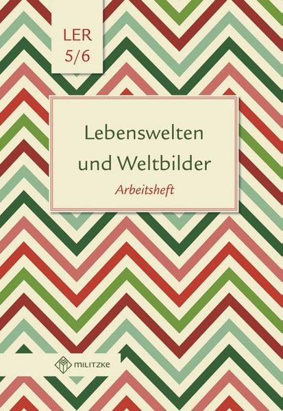 Produktbild: Lebenswelten und Weltbilder Klassen 5/6
